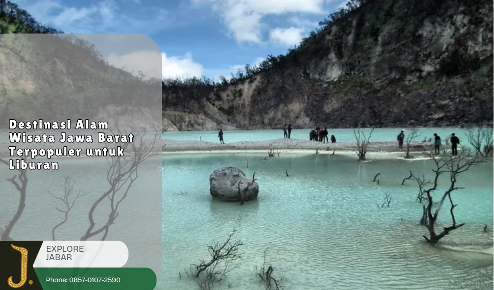 destinasi-alam-wisata-jawa-barat-terpopuler-untuk-liburan-alt